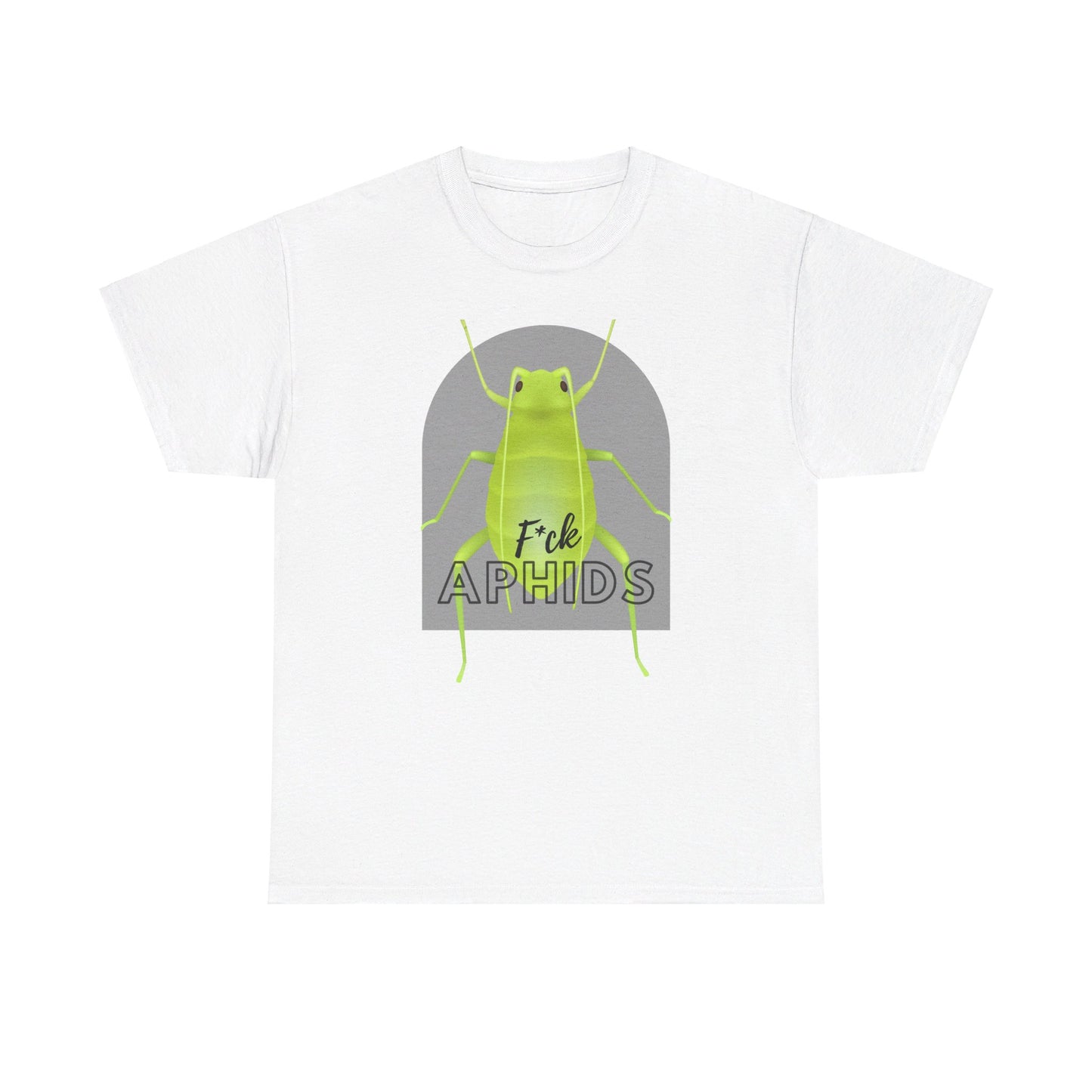 F*ck Aphids Unisex Heavy Cotton Tee