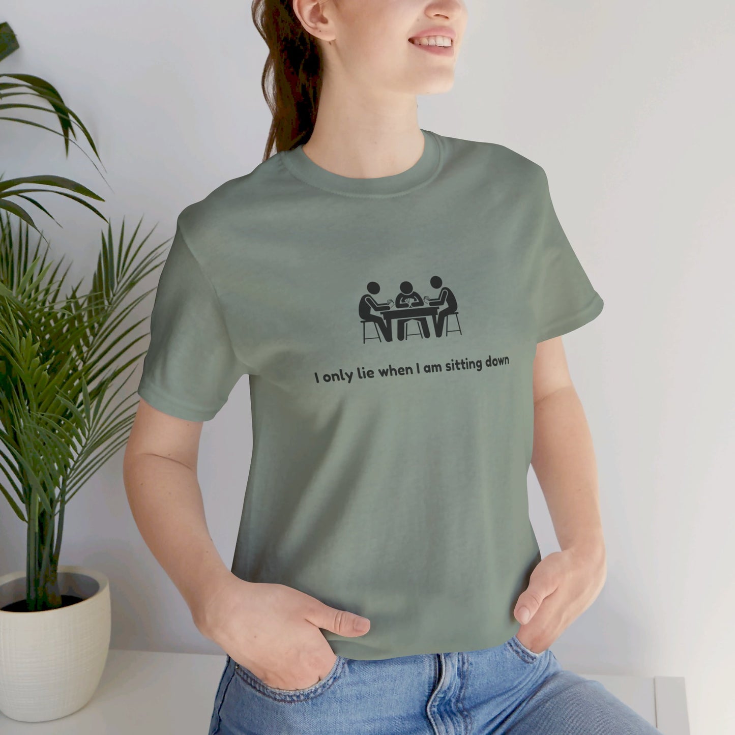 I Only Lie when I am sitting down Men's Cotton Crew Tee