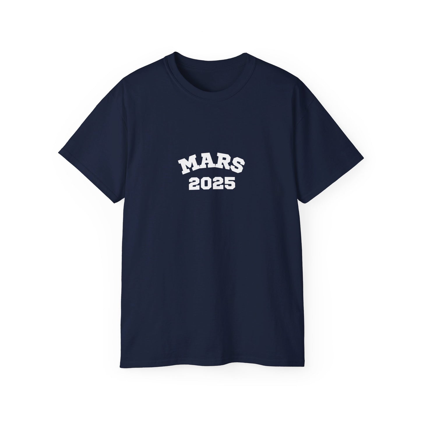 Mars 2025 Unisex Ultra Cotton Tee