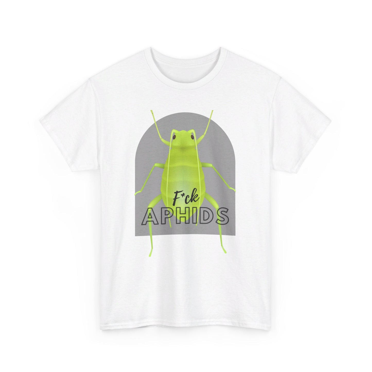 F*ck Aphids Unisex Heavy Cotton Tee
