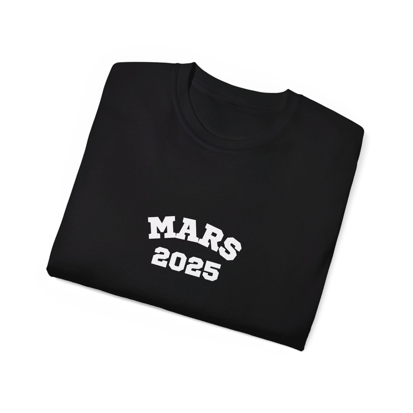 Mars 2025 Unisex Ultra Cotton Tee