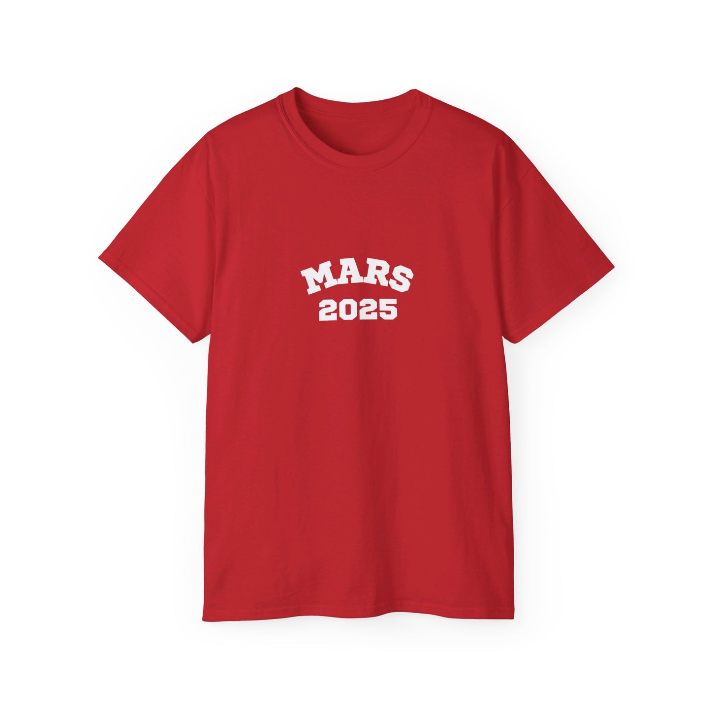 Mars 2025 Unisex Ultra Cotton Tee