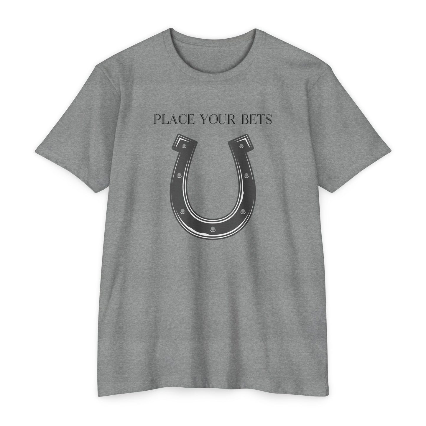 Place Your Bet Horse Shoe Below Unisex CVC Jersey T-shirt