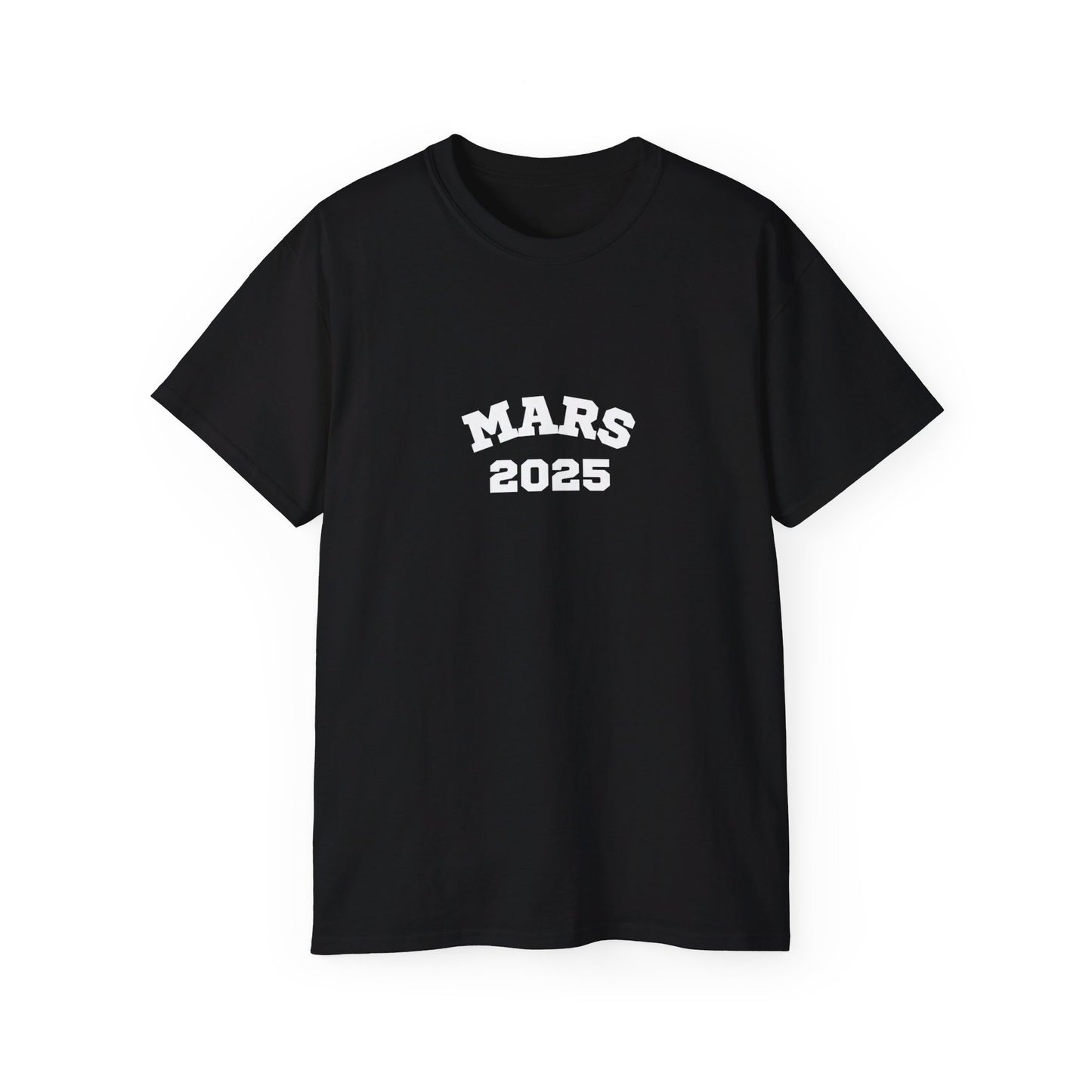 Mars 2025 Unisex Ultra Cotton Tee