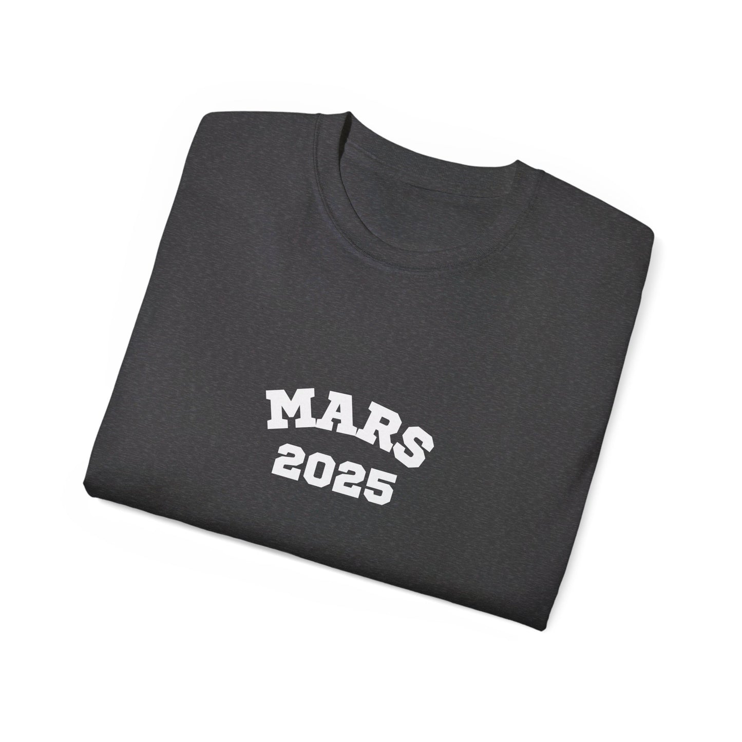 Mars 2025 Unisex Ultra Cotton Tee