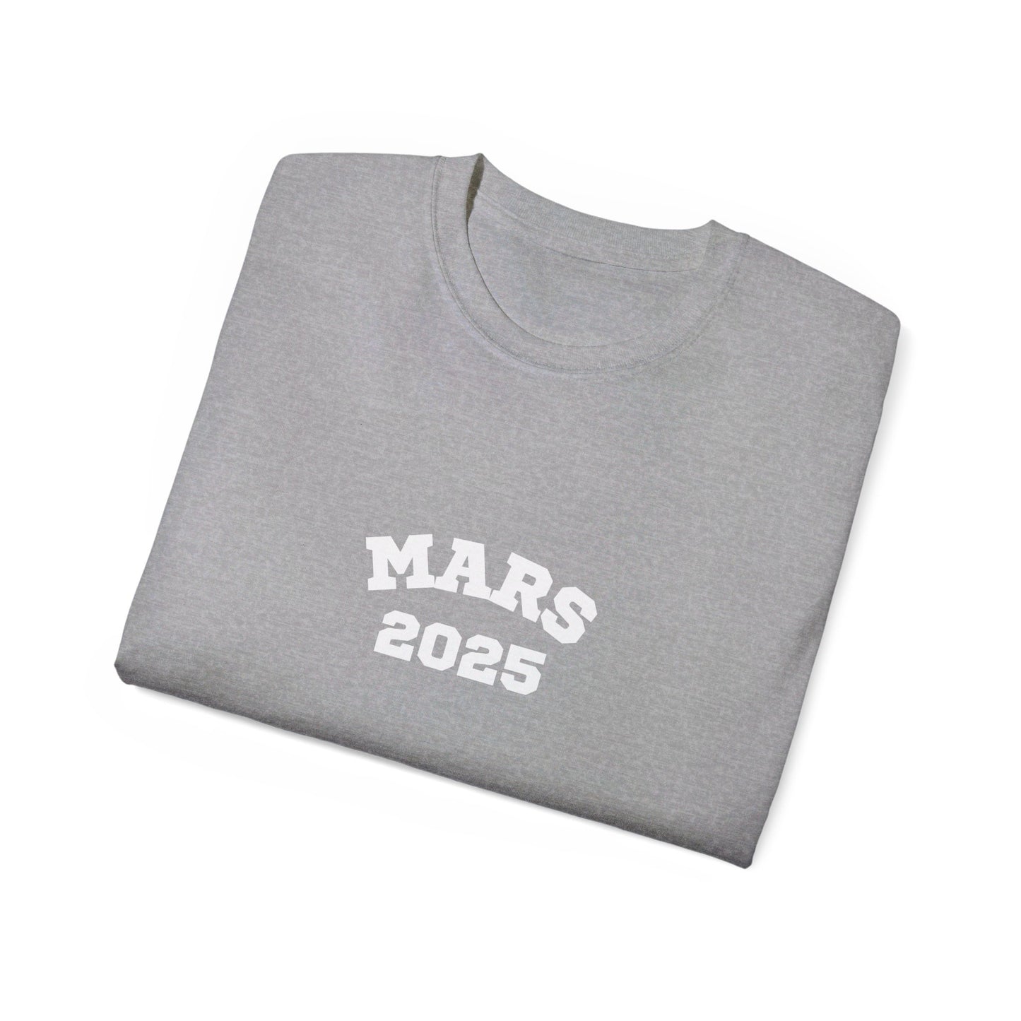 Mars 2025 Unisex Ultra Cotton Tee
