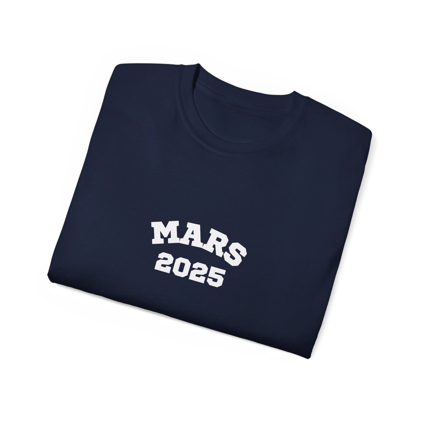 Mars 2025 Unisex Ultra Cotton Tee