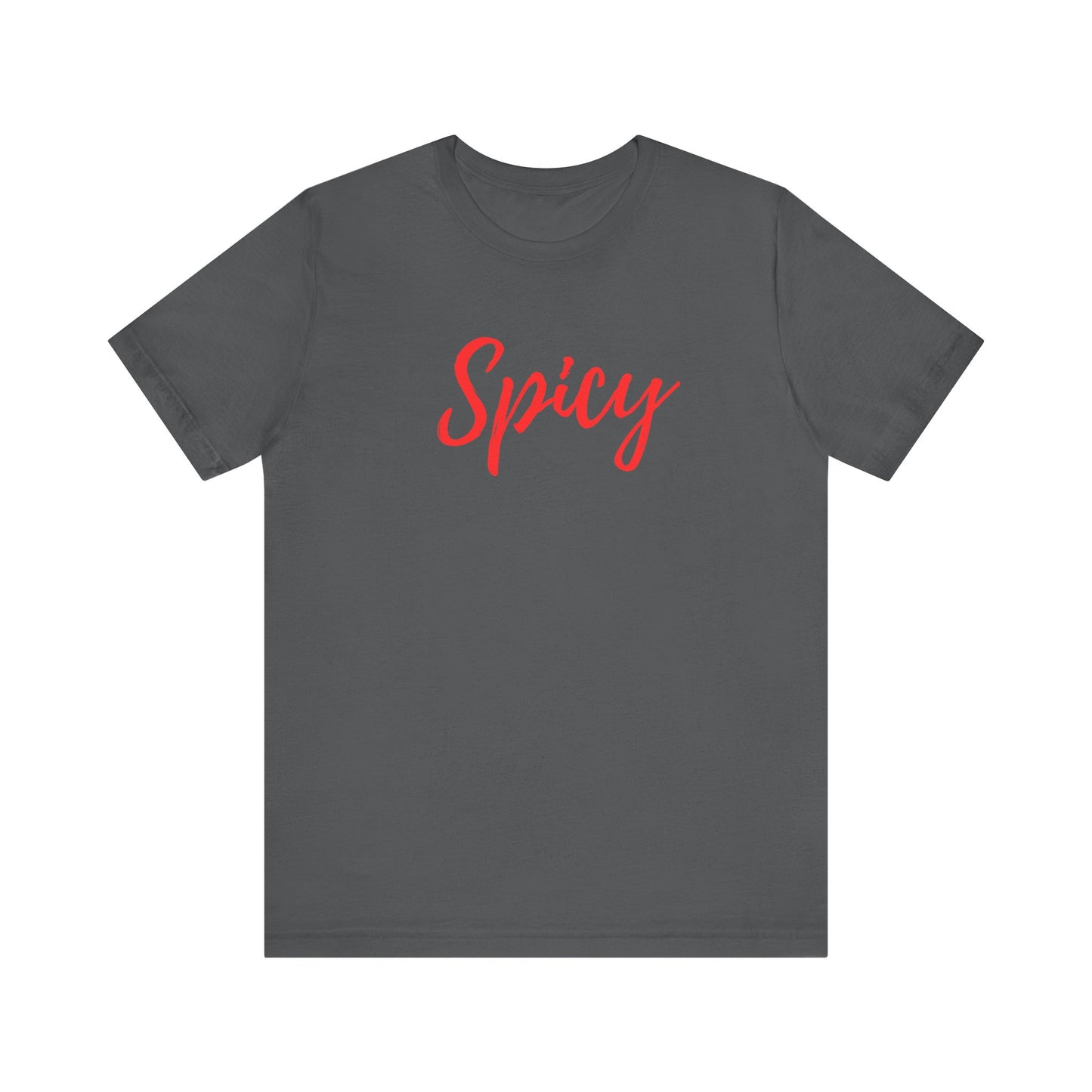 Spicy Badly Unisex Jersey Short Sleeve Tee