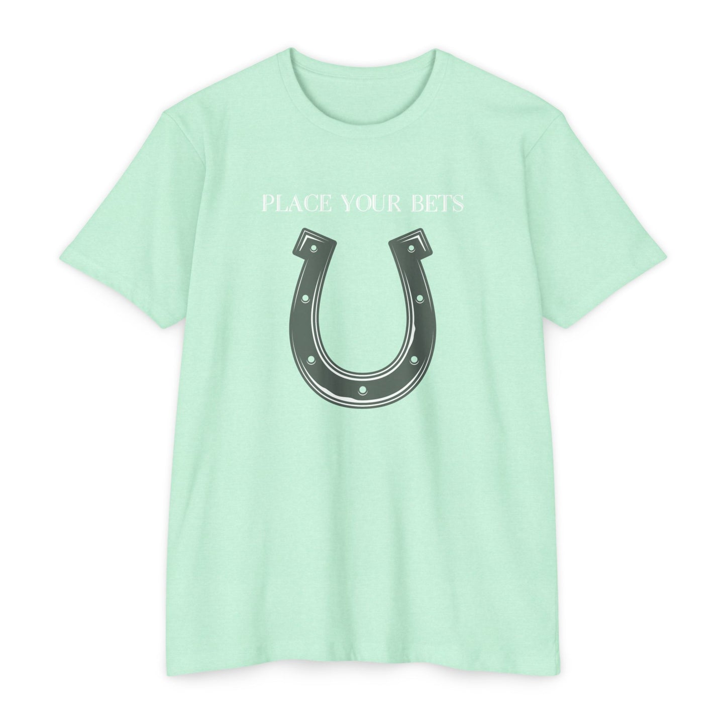 Place Your Bet Horse Shoe Below  Unisex CVC Jersey T-shirt