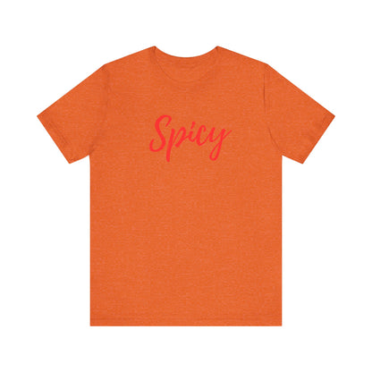 Spicy Badly Unisex Jersey Short Sleeve Tee