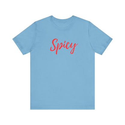 Spicy Badly Unisex Jersey Short Sleeve Tee