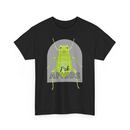 F*ck Aphids Unisex Heavy Cotton Tee