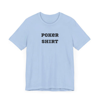 Poker Shirt Unisex Tri-Blend Crew Tee