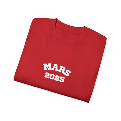 Mars 2025 Unisex Ultra Cotton Tee