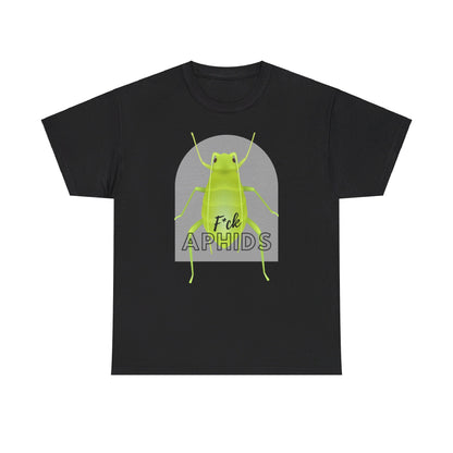 F*ck Aphids Unisex Heavy Cotton Tee