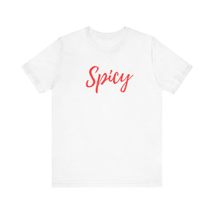 Spicy Badly Unisex Jersey Short Sleeve Tee