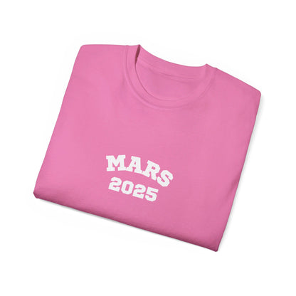 Mars 2025 Unisex Ultra Cotton Tee